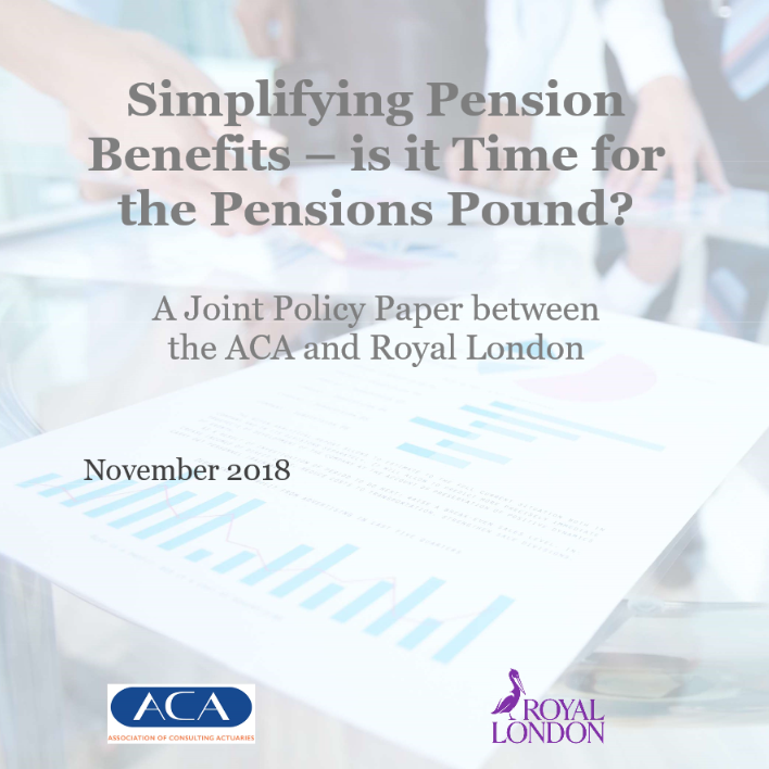 Report: Simplifying pension benefits – is it time for the Pensions Pound? 1