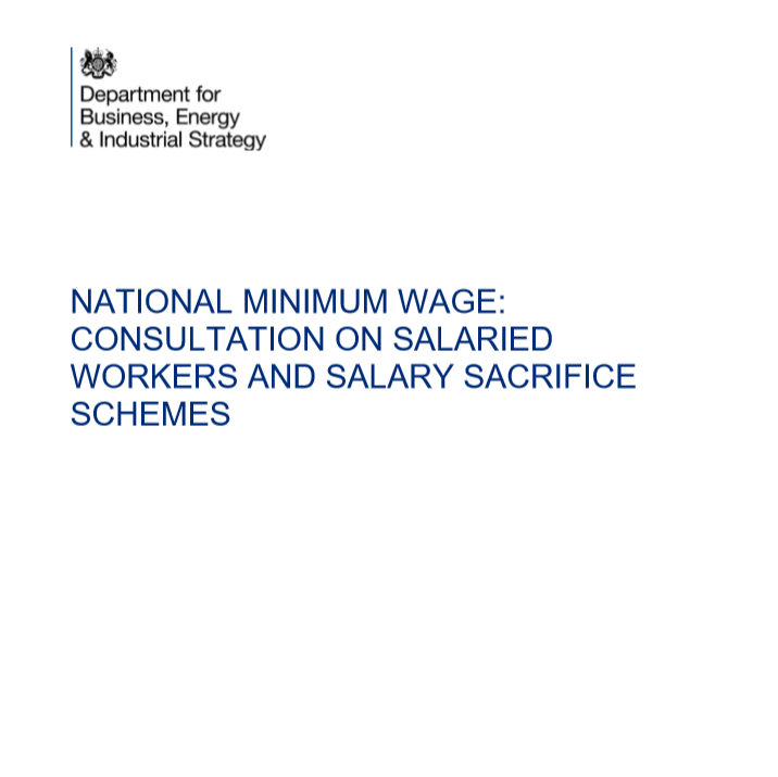 Government papers: Salaried workers and salary sacrifice schemes: changing the National Minimum Wage rules 1