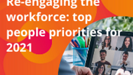 Webinar: re-engaging your workforce - new findings on top people priorities for 2021