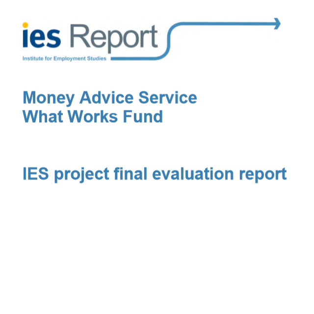 Report: Money Advice Service What Works Fund 1