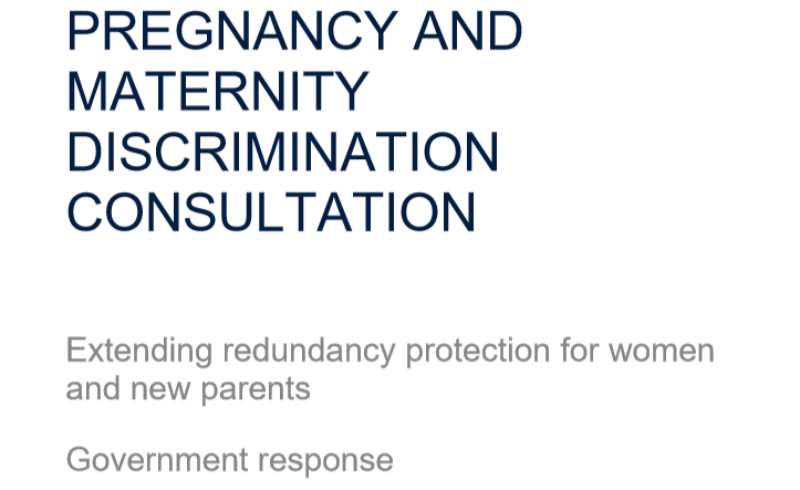 Government papers: Consultation outcome - pregnancy and maternity discrimination 1