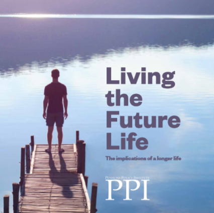 Report: Living the future life - The implications of a longer life 1