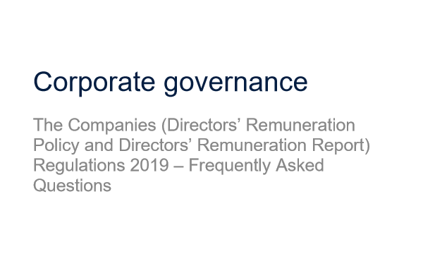 Government papers: Companies (Directors’ Remuneration Policy and Directors’ Remuneration Report) Regulations 2