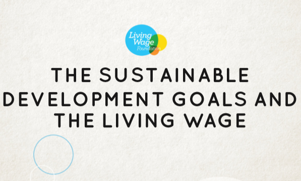 Report: The sustainable development goals and the living wage 1