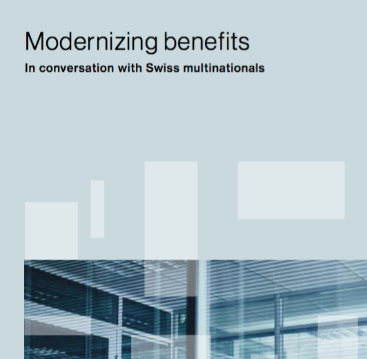 Modernising Benefits: In Conversation with Swiss multi-nationals 1