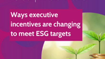 Webinar: Ways executive incentives are changing to meet ESG targets