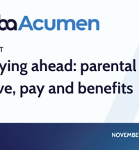 Staying ahead: parental leave, pay and benefits thumbnail
