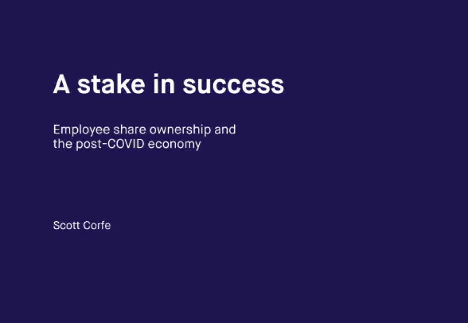 A stake in success: Employee share ownership and the post-COVID economy 1